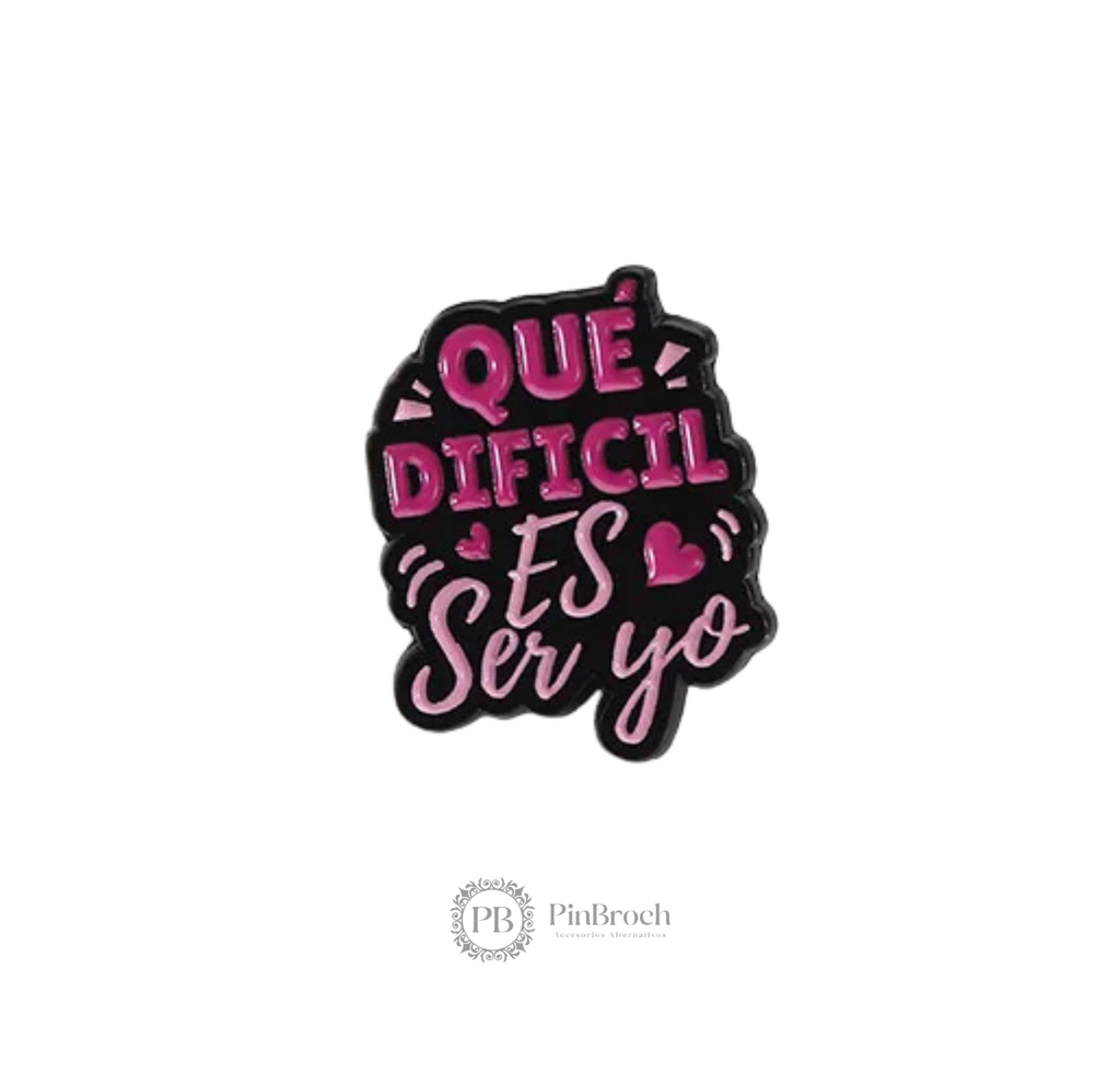 Qué dificil es ser yo